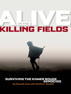 Alive in the Killing Fields - ebook